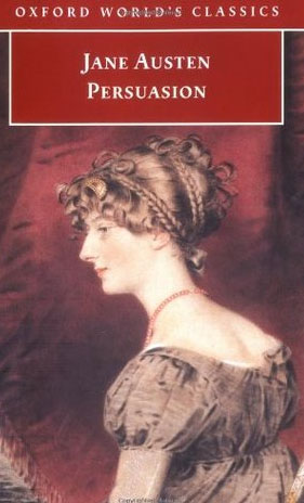 Austen, Jane (2004) Persuasion, Oxford University Press (first published December 1817)