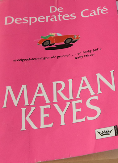 Keyes, Marian, (2006) «De Desperates Cafè», Damm