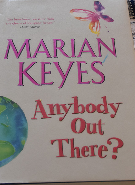 Keyes, Marian, (2006) «Anybody Out There?», Penguin books
