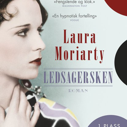 Moriarty, Laura, (2013) «Ledsagersken», Cappelen Damm