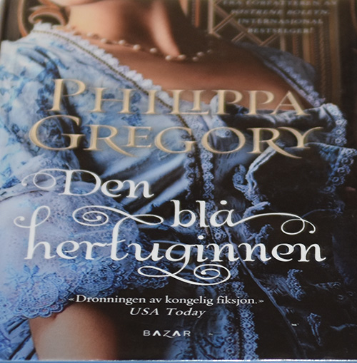 Gregory, Philippa (2011) «Den blå hertuginnen», Bazar