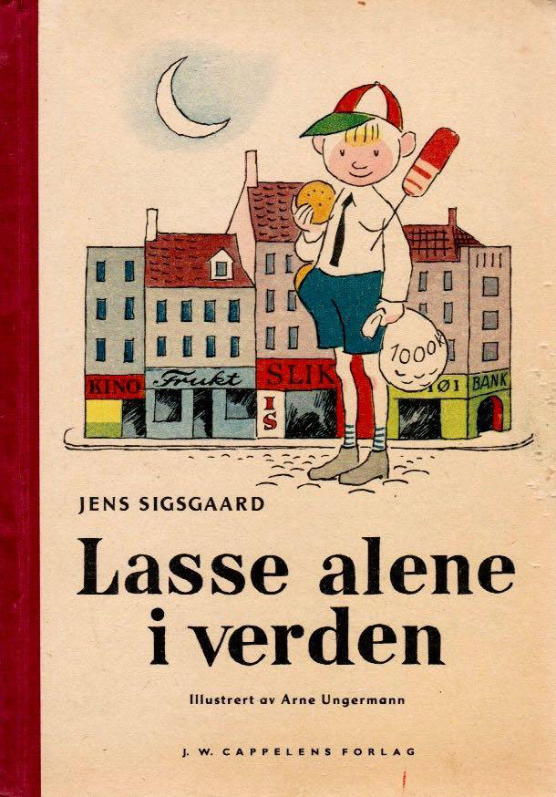 Jens Sisgaard (1948) "Lasse alene i verden" Cappelen