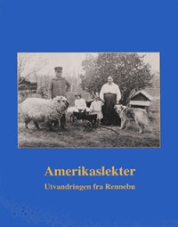 "AMERIKASLEKTER - Utvandringen fra Rennebu"
Rennebu Historielag
Løkkjveien 63
7391 Rennebu
nedlastet fra: https://rennebuhistorielag.no/amerikaslekter-29348s.html
nedlastningsdato 20231031 https://rennebuhistorielag.no/amerikaslekter-29348s.html